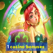 1 casino bonuses