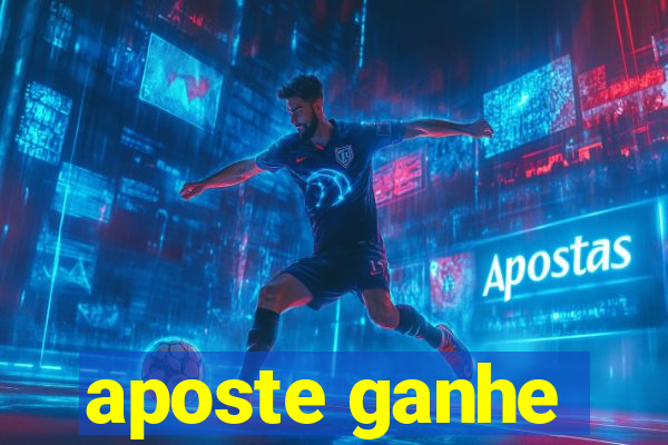 aposte ganhe