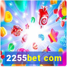 2255bet com