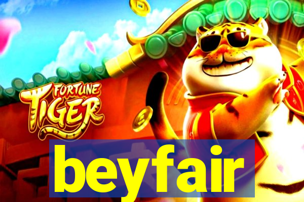 beyfair