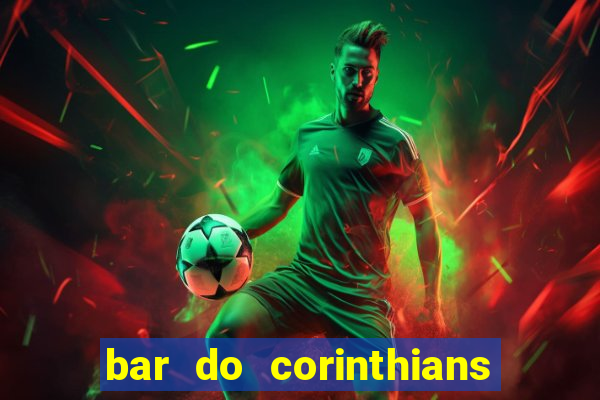 bar do corinthians em fortaleza