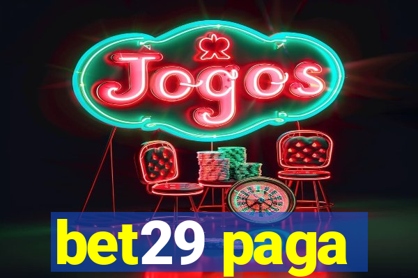 bet29 paga