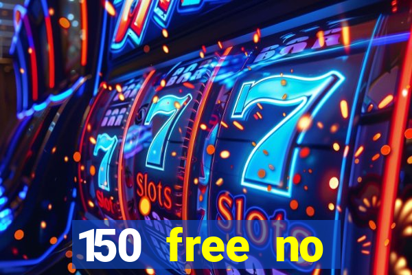 150 free no deposit casino playamo