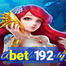 bet 192