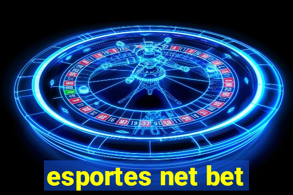 esportes net bet