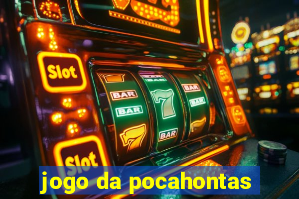 jogo da pocahontas