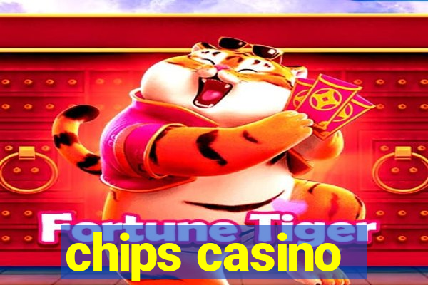 chips casino