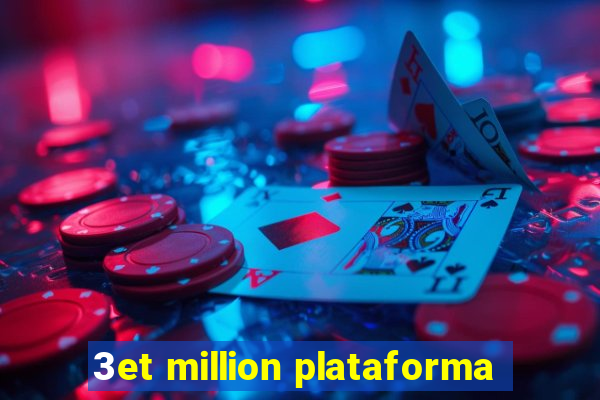 3et million plataforma