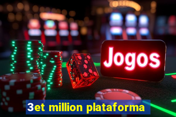 3et million plataforma