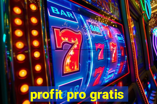 profit pro gratis