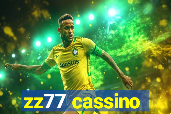 zz77 cassino