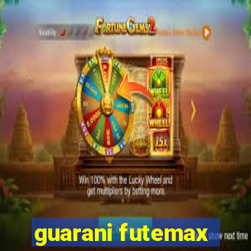 guarani futemax