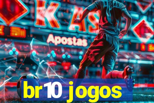 br10 jogos