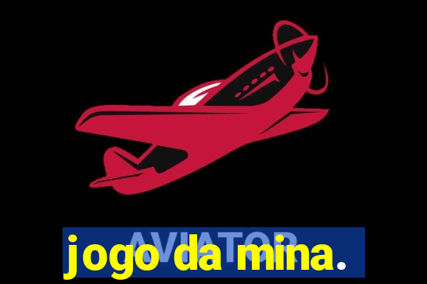 jogo da mina.