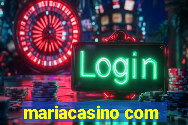 mariacasino com