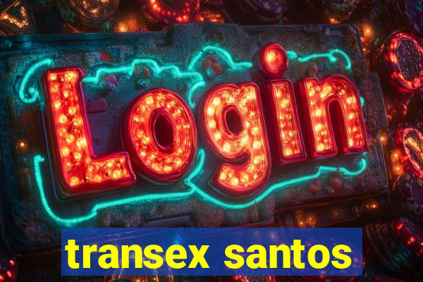 transex santos