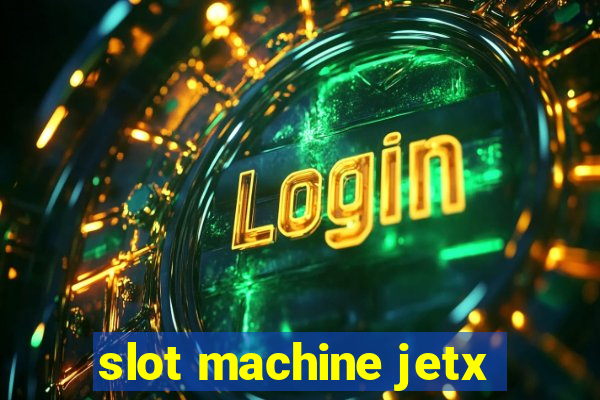 slot machine jetx