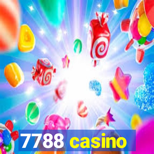 7788 casino