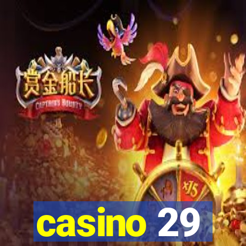 casino 29