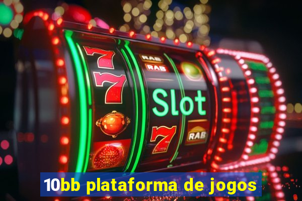 10bb plataforma de jogos