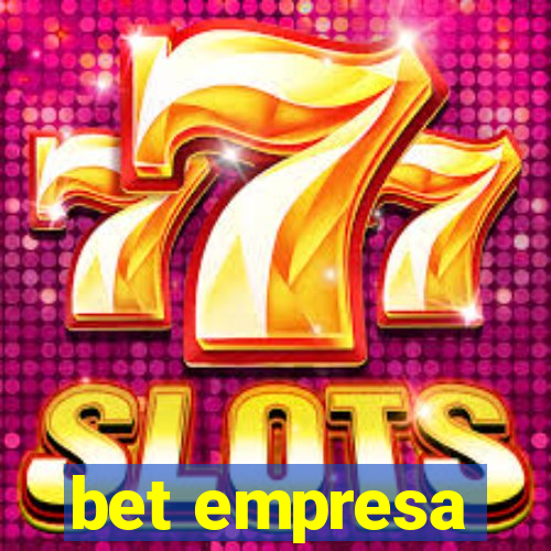 bet empresa