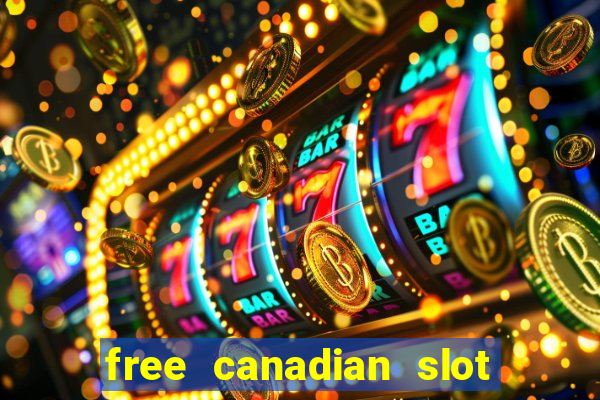 free canadian slot machine games