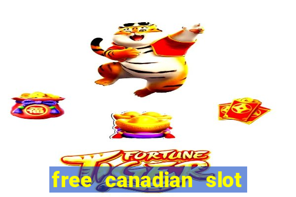 free canadian slot machine games