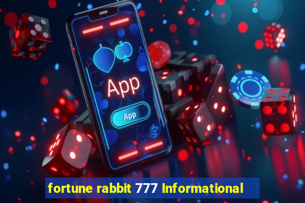 fortune rabbit 777 Informational