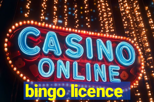 bingo licence