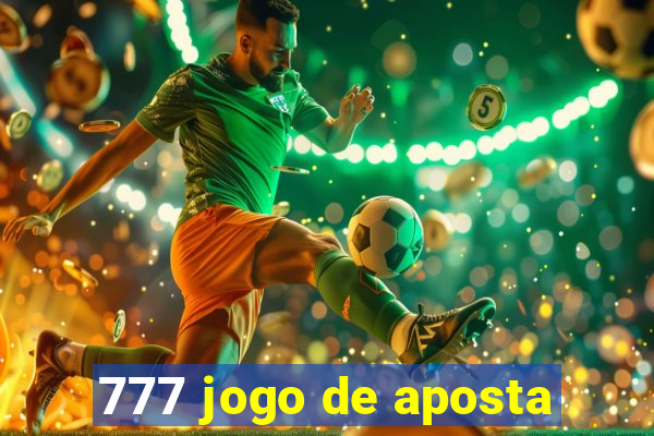 777 jogo de aposta