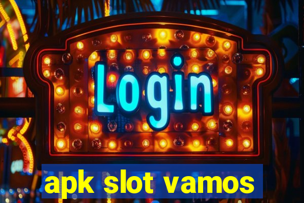 apk slot vamos