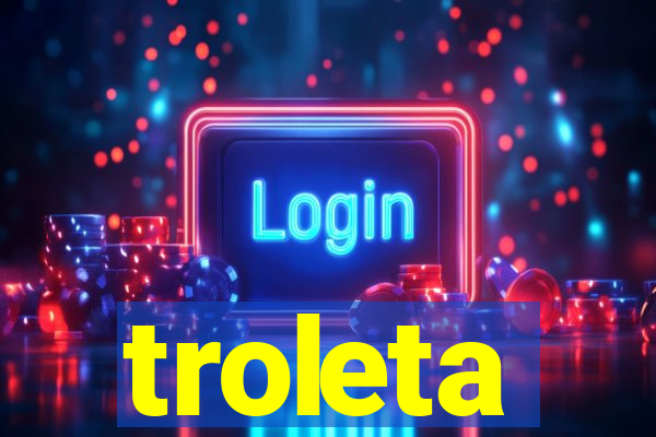 troleta