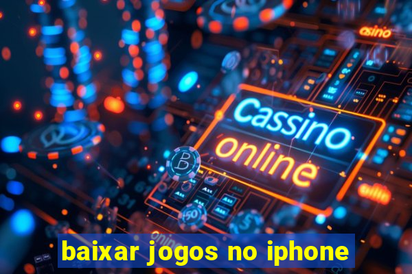 baixar jogos no iphone