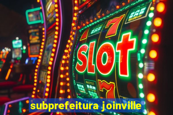 subprefeitura joinville