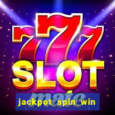 jackpot spin win real money