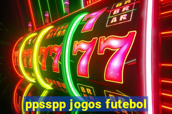 ppsspp jogos futebol