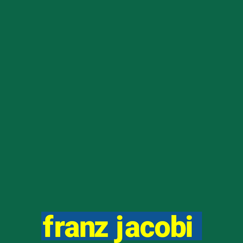 franz jacobi