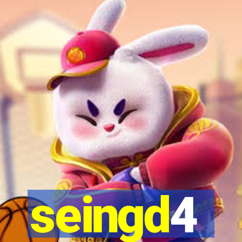 seingd4