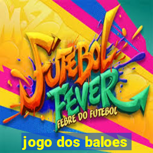 jogo dos baloes