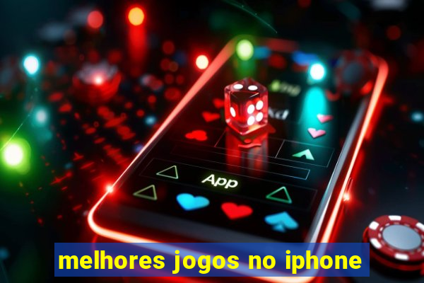 melhores jogos no iphone