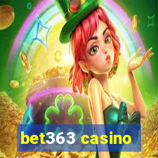 bet363 casino