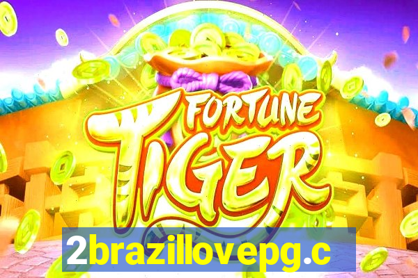 2brazillovepg.com