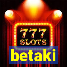 betaki