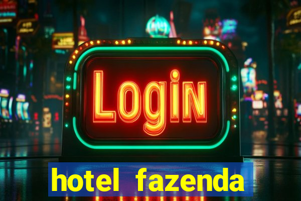 hotel fazenda fortuna de minas