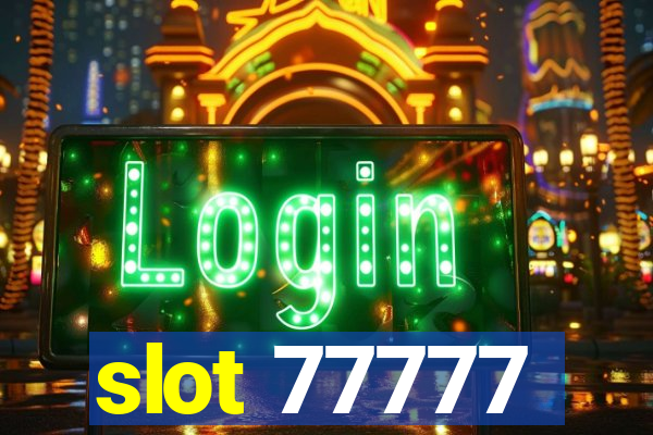 slot 77777