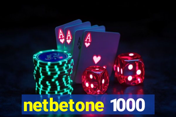 netbetone 1000