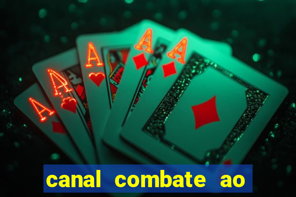 canal combate ao vivo online multicanais