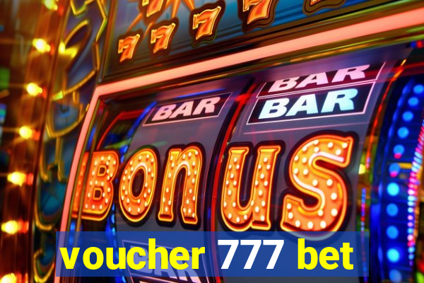 voucher 777 bet