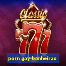 porn gay banheirao