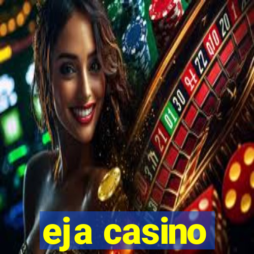 eja casino